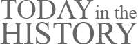 Today in the History